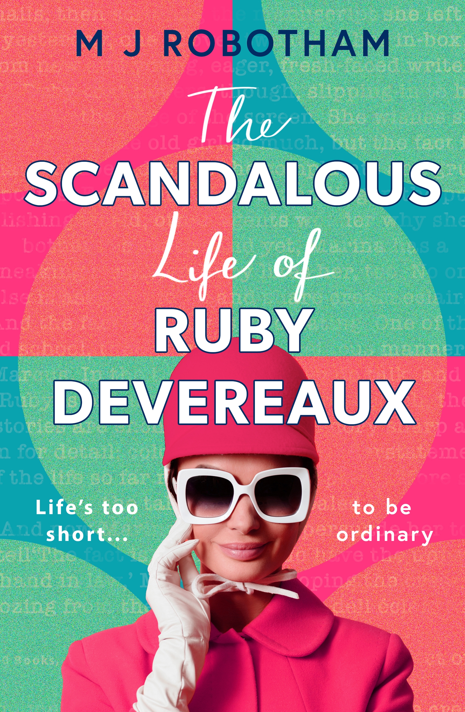 The Scandalous Life of Ruby Devereaux 